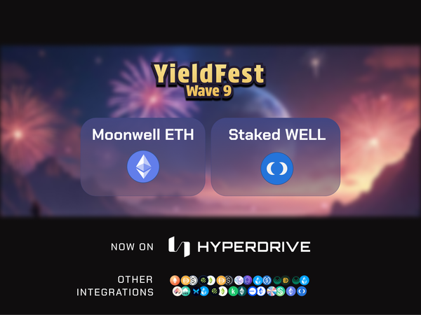 Wave 9: Hyperdrive Adds Moonwell Flagship ETH Vault and Staked WELL